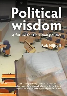 E-Book (epub) Political wisdom von Rob Nijhoff, Tido J. Mooibroek