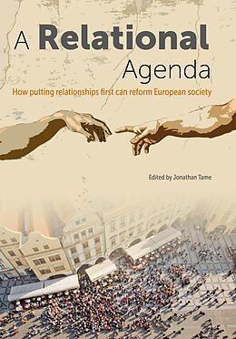 E-Book (epub) A Relational Agenda von Jonathan Tame, Michael Schluter, Guy Brandon