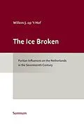 E-Book (pdf) Ice Broken von W. J. Op 't Hof