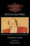 E-Book (epub) Miyamoto Musashi von William De Lange