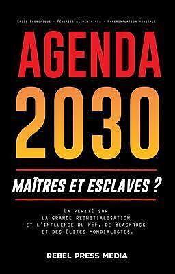 E-Book (epub) Agenda 2030 - maîtres et esclaves ? von Rebel Press Media