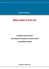 eBook (epub) What's there in it for me? de Robert Henriksson