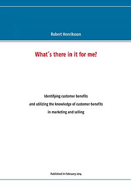 E-Book (epub) What's there in it for me? von Robert Henriksson