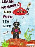 E-Book (epub) Learn numbers 1-10 with sea life - for Kids von Anu-Susanna Suonkoski