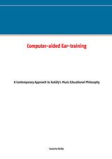 eBook (epub) Computer-aided Ear-training de Susanna Király