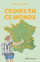 Broschiert Croire en ce monde von Bonnel c