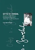 E-Book (epub) Otto v.Zwehl von Lars Westerlund