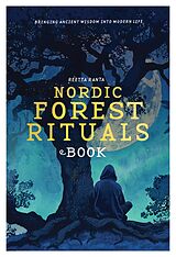 E-Book (epub) Nordic Forest Rituals von Reetta Ranta