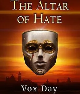 E-Book (epub) The Altar of Hate von Vox Day