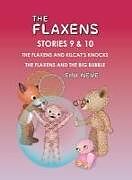 Livre Relié The Flaxens, Stories 9 and 10 de Eini Neve