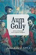 E-Book (epub) Aum Golly von Jukka Aalho, Gpt-3