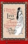 Kartonierter Einband Lea / Jeftan tytär von Aleksis Kivi, Johannes Linnankoski
