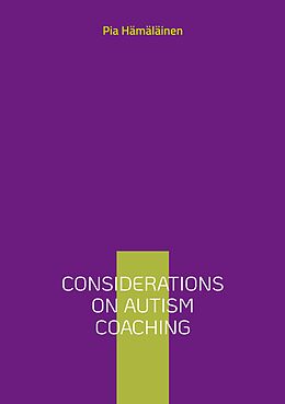 eBook (epub) Considerations on Autism Coaching de Pia Hämäläinen