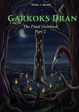 eBook (epub) Garkoks Dran de Waltter A. Rautala