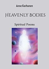 eBook (epub) Heavenly Bodies de Anne Korhonen