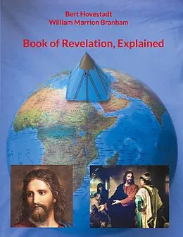 E-Book (epub) Book of Revelation, Explained von Bert Hovestadt, William Marrion Branham