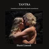 Kartonierter Einband Tantra von Shanti Limnell
