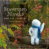 E-Book (epub) Snowman Nuoska and the story of the trees von Aleksi Lehikoinen