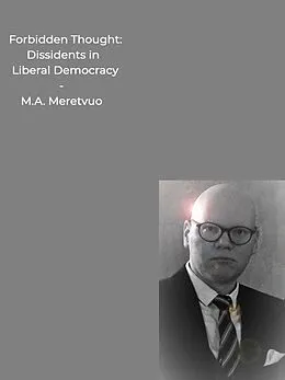 E-Book (epub) Forbidden Thought von M. A. Meretvuo