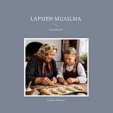 Fester Einband Lapsien muailma von Nicholas Wilkman