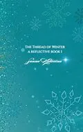 E-Book (epub) The Thread Of Winter von Sanna Katariina