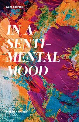 E-Book (epub) In a Sentimental Mood von Ivana Bodrozic
