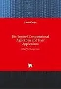 Fester Einband Bio-Inspired Computational Algorithms and Their Applications von 