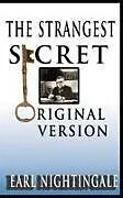 Kartonierter Einband Earl Nightingale's The Strangest Secret von Earl Nightingale