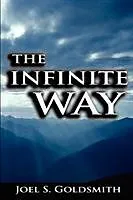 Kartonierter Einband The Infinite Way von Joel S. Goldsmith