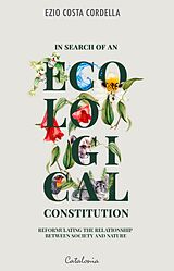 E-Book (epub) In Search of an Ecological Constitution von Ezio Costa Cordella