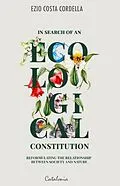 E-Book (epub) In Search of an Ecological Constitution von Ezio Costa Cordella
