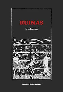 E-Book (epub) Ruinas von Javier Rodríguez Pino