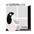 E-Book (epub) My grandma is gone von Carla Infanta