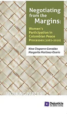 E-Book (pdf) Negotiating from the Margins von Nina Chaparro, Margarita Martinez