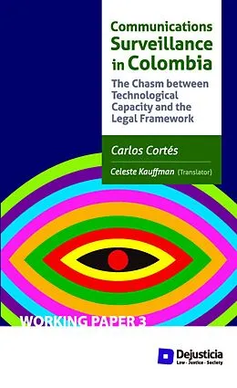 E-Book (pdf) Communications Surveillance in Colombia von Carlos Cortes