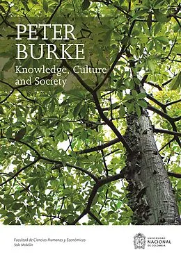 E-Book (epub) Knowledge, Culture and Society von Peter Burke