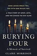 E-Book (epub) Burying Four von Claire Morrison