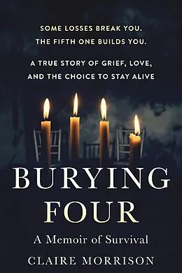 E-Book (epub) Burying Four von Claire Morrison