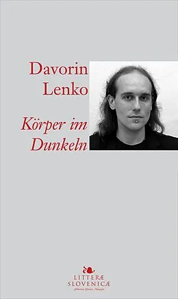 E-Book (epub) Körper im Dunkeln von Davorin Lenko