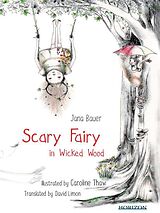 E-Book (epub) Scary Fairy in Wicked Wood von Jana Bauer