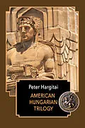 E-Book (epub) American Hungarian Trilogy von Peter Hargitai