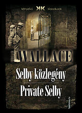 eBook (epub) Selby kozlegeny - Private Selby de Edgar Wallace