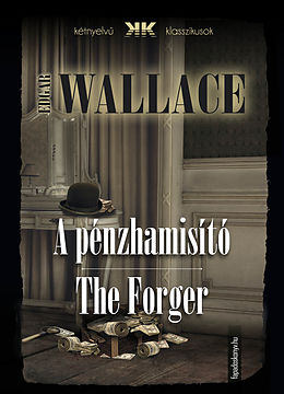 eBook (epub) penzhamisito - The Forger de Edgar Wallace