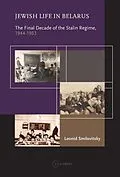 E-Book (pdf) Jewish Life in Belarus von Leonid Smilovitsky