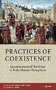 Fester Einband Practices of Coexistence von Marianna D. (Research Professor, Univers Birnbaum