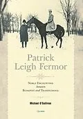 E-Book (pdf) Patrick Leigh Fermor von Michael O'Sullivan