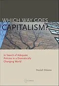 E-Book (epub) Which Way Goes Capitalism? von Daniel Daianu