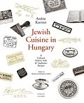 E-Book (pdf) Jewish Cuisine in Hungary von Andras Koerner