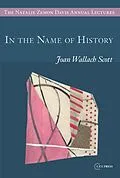 E-Book (pdf) In the Name of History von Joan Wallach Scott