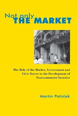 PDF Not Only the Market von Martin Potucek